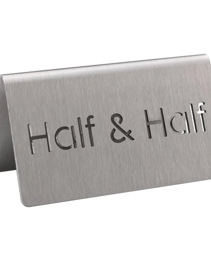 Biển Bàn Đồ Uống "Half & Half" Service Ideas 1C-BF-HALF&HALF-MOD 7.6 cm x 3.8 cm, Inox Bề Mặt Mờ