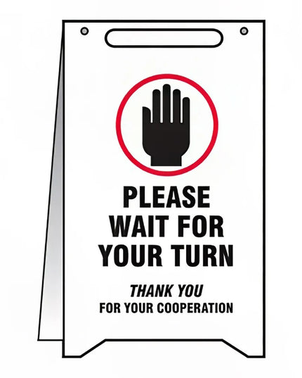 Biển Báo Gấp "Please Wait for Your Turn" Accuform Signs PFR119 50.8 x 30.5 cm, Nhựa