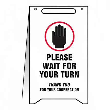 Biển Báo Gấp "Please Wait for Your Turn" Accuform Signs PFR119 50.8 x 30.5 cm, Nhựa