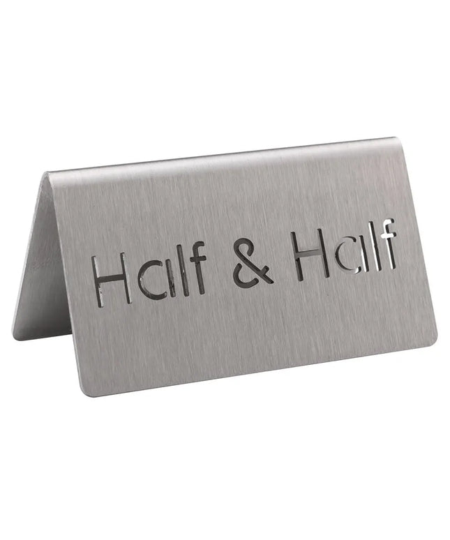 Biển Bàn Đồ Uống "Half & Half" Service Ideas 1C-BF-HALF&HALF-MOD 7.6 cm x 3.8 cm, Inox Bề Mặt Mờ