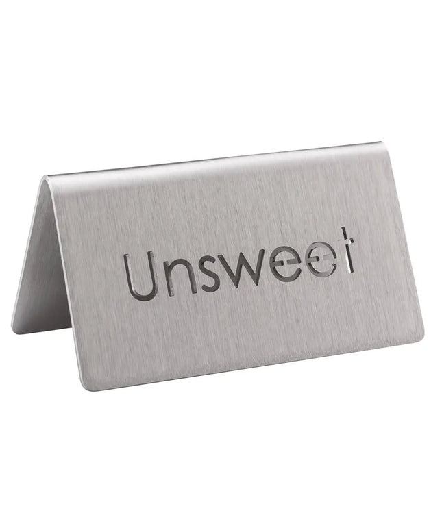 Biển Bàn "Unsweet" Service Ideas 1C-BF-UNSWEET-MOD 7.6 cm x 3.8 cm, Inox Bề Mặt Mờ
